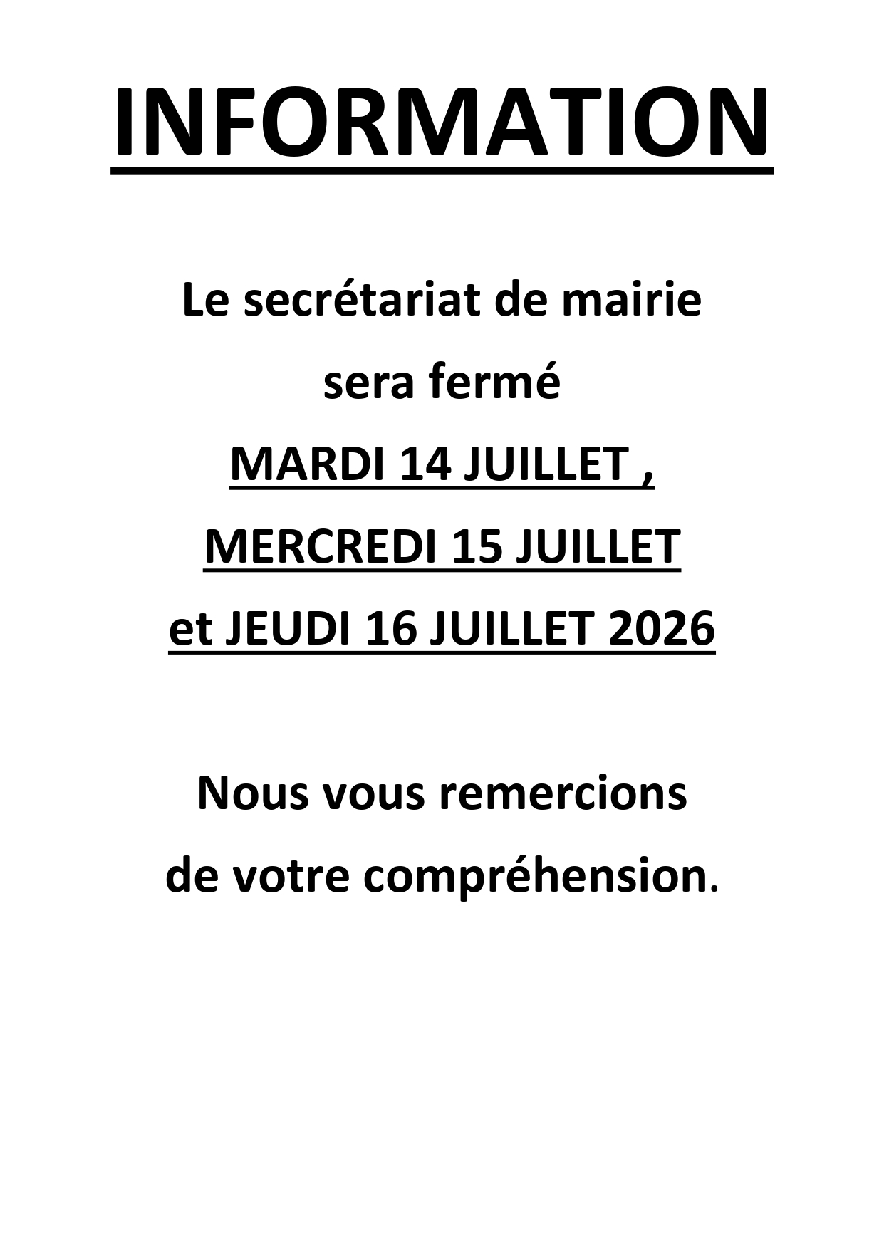 Lire la suite à propos de l’article FERMETURE DU SECRETARIAT DE MAIRIE DU 13 AU 20 JUILLET 2026